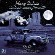 MICKY DOLENZ - SINGS NESMITH THE EP CD