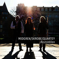 MIDGREN /  SKROBE / QUARTEY - RASTSTALLEN CD