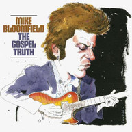 MIKE BLOOMFIELD - GOSPEL TRUTH CD