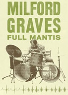 MILFORD GRAVES FULL MANTIS DVD
