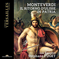 MONTEVERDI /  FUGET / LES EPOPEES - IL RITORNO D'ULISSE IN PATRIA CD