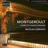 MONTGEROULT / HORVATH - COMPLETE PIANO SONATAS CD