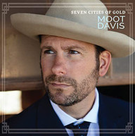 MOOT DAVIS - SEVEN CITIES OF GOLD CD
