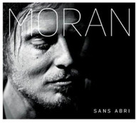 MORAN - SANS ABRI (IMPORT) CD