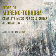 MORENO-TORROBA /  COLONE -TORROBA / COLONE - COMPLETE MUSIC CD