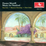 MORRILL /  GETZ / CHOWNING / CHAFE / BRAUNLICH - MUSIC FOR STANFORD CD