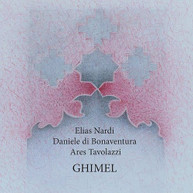 NARDI / DI BONAVENTURA / TAVOLAZZI - GHIMEL CD