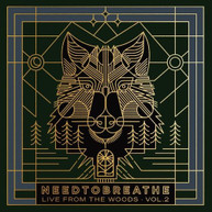 NEEDTOBREATHE - LIVE FROM THE WOODS VOL 2 CD