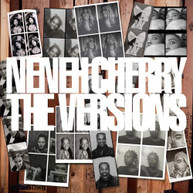 NENEH CHERRY - VERSIONS CD
