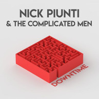 NICK PIUNTI &  THE COMPLICATED MEN - DOWNTIME CD