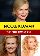NICOLE KIDMAN : THE GIRL FROM OZ DVD
