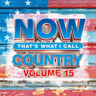 NOW COUNTRY VOLUME 15 / VARIOUS CD