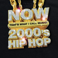 NOW THAT'S WHAT I CALL 2000'S HIP -HOP / VARIOUS CD
