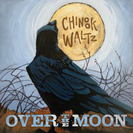 OVER THE MOON - CHINOOK WALTZ CD