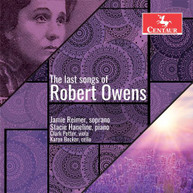 OWENS / REIMER / POTTER - LAST SONGS OF ROBERT OWENS CD