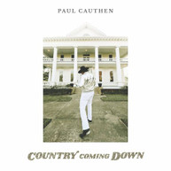 PAUL CAUTHEN - COUNTRY COMING DOWN CD