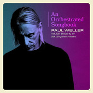 PAUL WELLER - ORCHESTRATED SONGBOOK: WITH JULES BUCKLEY & BBC CD