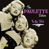 PAULETTE SISTERS - IN THE 50S CD