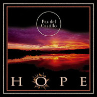 PAZ DEL CASTILLO - HOPE CD