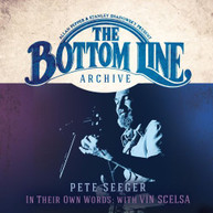 PETE SEEGER - BOTTOM LINE ARCHIVE SERIES: IN THEIR OWN WORDS CD