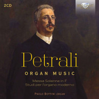 PETRALI /  BOTTINI - ORGAN MUSIC CD