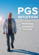 PGS - INTUITION IS YOUR PERSONAL GUIDANCE SYSTEM DVD