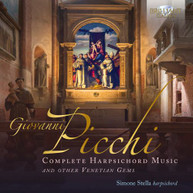 PICCHI / STELLA - COMPLETE HARPSICHORD MUSIC CD