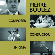 PIERRE BOULEZ - COMPOSER CONDUCTOR ENIGMA CD