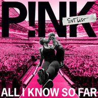 PINK - ALL I KNOW SO FAR - THE SETLIST CD