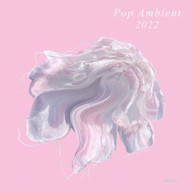 POP AMBIENT 2022 / VARIOUS CD