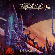 PROJECT: ROENWOLFE - EDGE OF SATURN CD