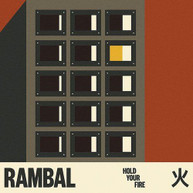 RAMBAL - HOLD YOUR FIRE CD
