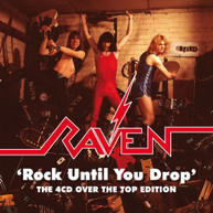 RAVEN - ROCK UNTIL YOU DRO: THE OVER THE TOP EDITION CD