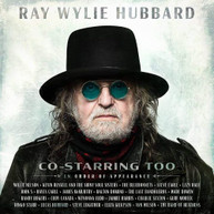 RAY WYLIE HUBBARD - CO-STARRING TOO CD
