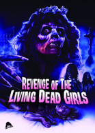 REVENGE OF THE LIVING DEAD GIRLS DVD