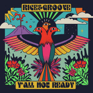 RICE & GROOVE - Y ALL NOT READY CD