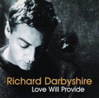 RICHARD DARBYSHIRE - LOVE WILL PROVIDE (JAPAN) CD