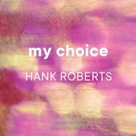 ROBERTS / ROBERTS - MY CHOICE CD