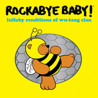 ROCKABYE BABY! - LULLABY RENDITIONS OF WU-TANG CLAN CD