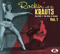 ROCKIN' WITH THE KRAUTS: REAL ROCK 'N' ROLL MADE IN GERMANY VOL. 1 CD
