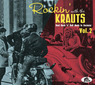 ROCKIN' WITH THE KRAUTS: REAL ROCK 'N' ROLL MADE IN GERMANY VOL. 2 CD