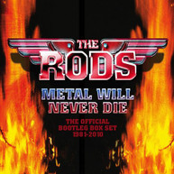 RODS - METAL WILL NEVER DIE: OFFICIAL BOOTLEG BOX SET CD