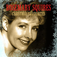 ROSEMARY SQUIRES - CHRISTMAS FAVOURITES CD