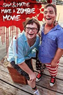 SAM & MATTIE MAKE A ZOMBIE FILM DVD