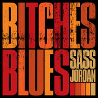 SASS JORDAN - BITCHES BLUES CD
