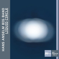 SCHNITZLER /  ANSELM - LIQUID CIRCLE CD