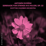 SCOTTISH CHAMBER ORCHESTRA - ANTONIN DVORAK: SERENADE FOR STRINGS IN E CD