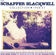 SCRAPPER BLACKWELL - COLLECTION 1928-61 CD