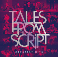 SCRIPT - TALES FROM THE SCRIPT - GREATEST HITS CD