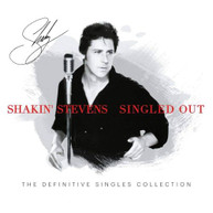SHAKIN STEVENS - SINGLED OUT CD